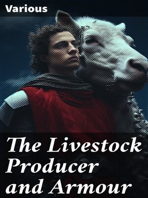 cover image of The Livestock Producer and Armour